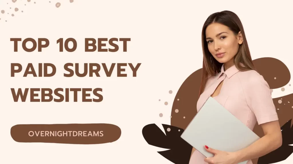 Top 10 best paid survey websites